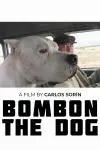 Bombón: The Dog_peliplat