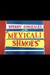 Mexicali Shmoes_peliplat