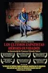 The Last Zapatistas, Forgotten Heroes_peliplat