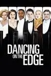 Dancing on the Edge (Miniserie de TV)_peliplat