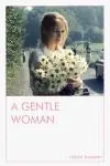 A Gentle Woman_peliplat