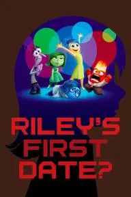 Riley's First Date?_peliplat
