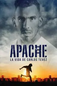 Apache: The Life of Carlos Tevez_peliplat