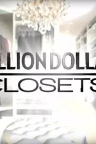 Million Dollar Closets_peliplat