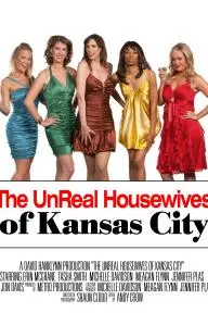 unReal Housewives of Kansas City_peliplat