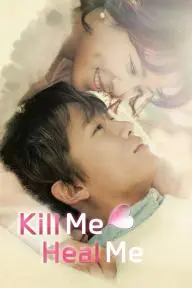 Kill Me, Heal Me_peliplat