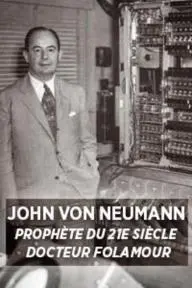 John Von Neumann, Prophète du XXIème siécle_peliplat