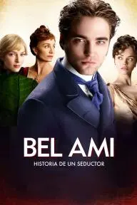 Bel Ami, historia de un seductor_peliplat