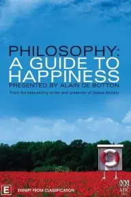 Philosophy: A Guide to Happiness_peliplat