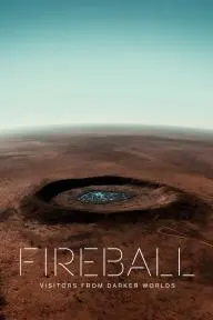 Fireball: Visitors from Darker Worlds_peliplat