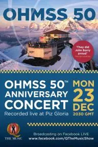 OHMSS50: The Concert_peliplat