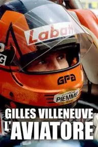 L'Aviatore - Gilles Villeneuve_peliplat