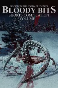 Bloody Bits: Shorts Compilation Vol. 2_peliplat