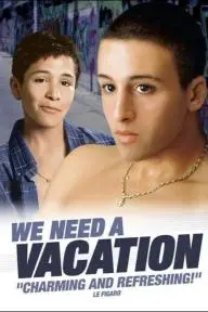 We Need a Vacation_peliplat