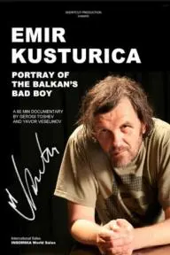 Kusturica: Balkan's Bad Boy_peliplat