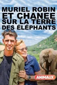 Muriel Robin & Chanee sur la Terre des Éléphants_peliplat