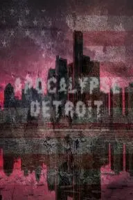 Apocalypse Detroit_peliplat