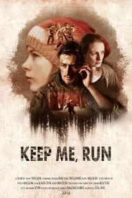 Keep Me, Run_peliplat