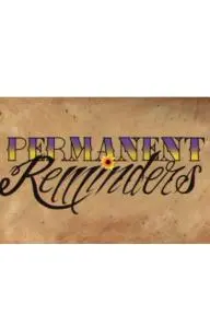 Permanent Reminders_peliplat