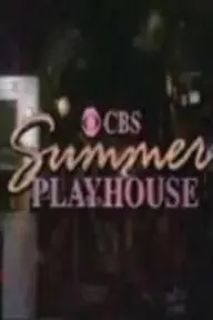 CBS Summer Playhouse_peliplat