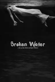Broken Water_peliplat