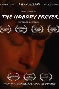 The Nobody Prayer_peliplat
