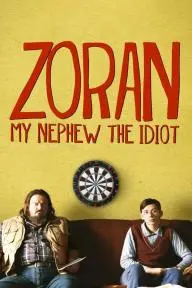 Zoran, My Nephew the Idiot_peliplat
