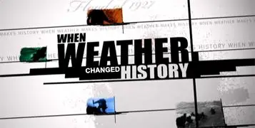 When Weather Changed History_peliplat