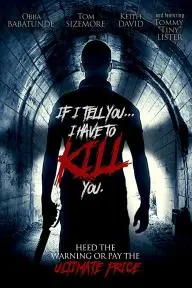 If I Tell You I Have to Kill You_peliplat