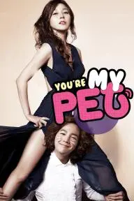 You're My Pet_peliplat