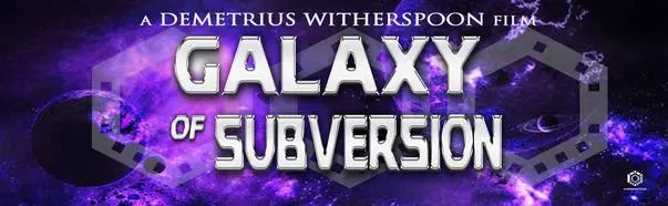 Submerge: Galaxy of Subversion_peliplat