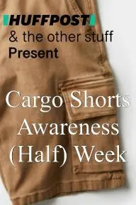 Huffington Post's Cargo Shorts Awareness (Half) Week_peliplat