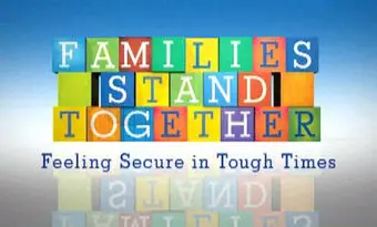 Families Stand Together: Feeling Secure in Tough Times_peliplat