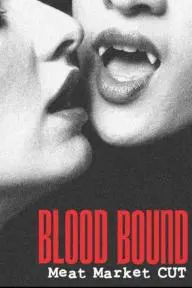 Blood Bound_peliplat