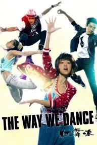 The Way We Dance_peliplat