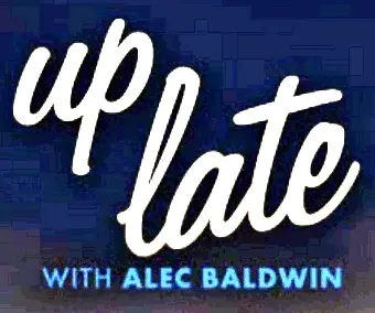 Up Late with Alec Baldwin_peliplat