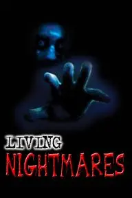 Living Nightmares_peliplat