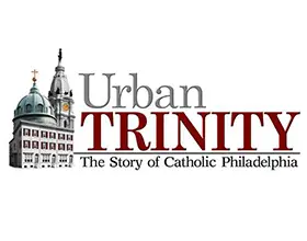 Urban Trinity: The Story of Catholic Philadelphia_peliplat