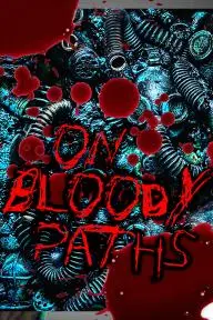 On Bloody Paths_peliplat