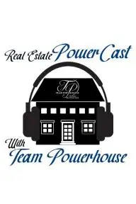 Real Estate Powercast with Team Powerhouse_peliplat