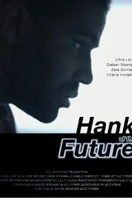 Hank of the Future_peliplat