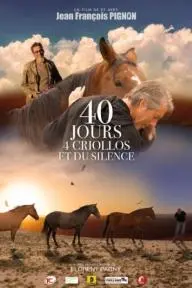 40 jours, 4 criollos et du silence_peliplat