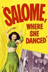 Salome, Where She Danced_peliplat