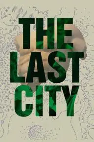 The Last City_peliplat