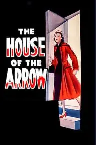 The House of the Arrow_peliplat
