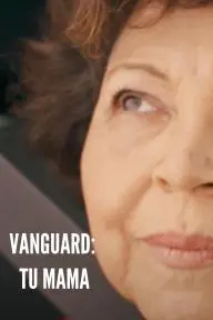 Vanguard - Tu Mama_peliplat