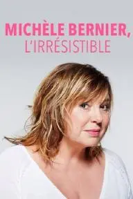 Michèle Bernier, l'irrésistible_peliplat