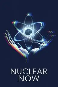Nuclear Now_peliplat