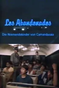 Los Abandonados - Die Niemandskinder von Camanducaia_peliplat