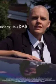 How to Spell Dad_peliplat